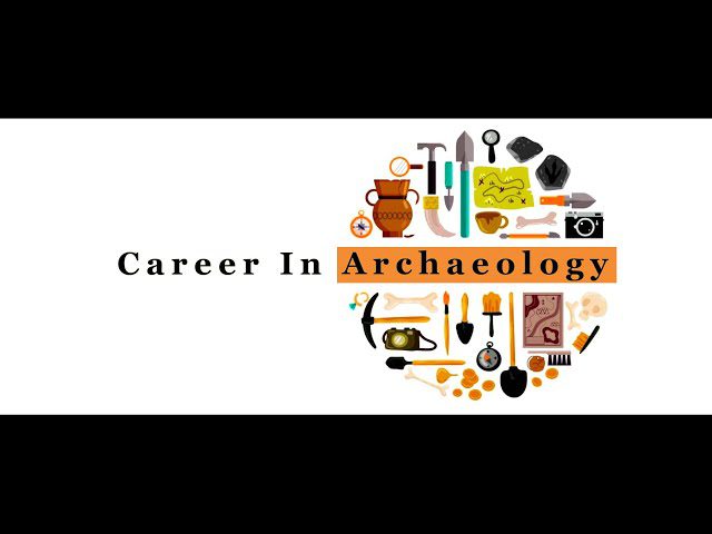 Career In Archaeology
