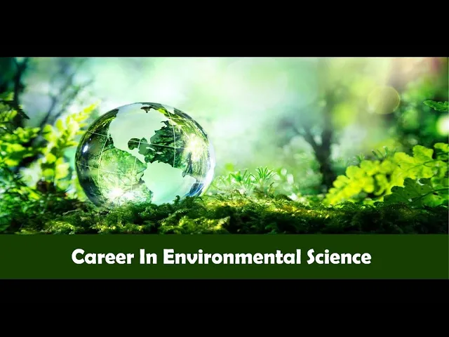 Career in Environmental Science