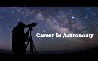 Career in Astronomy and Astrophysics